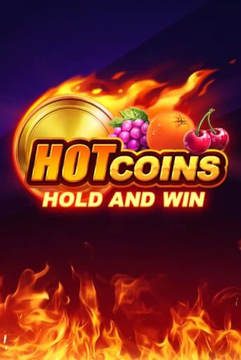 Hot Coins: Hold and Win играть онлайн без регистрации в Онлайн Казино GRAND