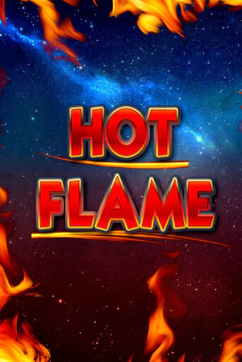 Hot Flame играть онлайн без регистрации в Онлайн Казино GRAND