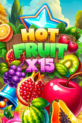 Hot Fruit x15 играть онлайн без регистрации в Онлайн Казино GRAND