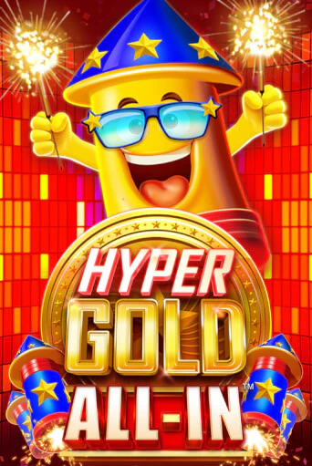 Hyper Gold All In играть онлайн без регистрации в Онлайн Казино GRAND