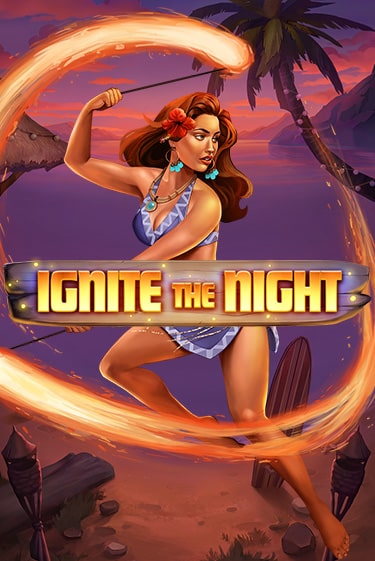 Ignite the Night играть онлайн без регистрации в Онлайн Казино GRAND