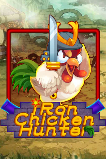 Iron Chicken Hunter играть онлайн без регистрации в Онлайн Казино GRAND