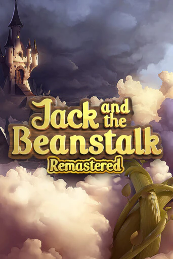 Jack and the Beanstalk Remastered играть онлайн без регистрации в Онлайн Казино GRAND