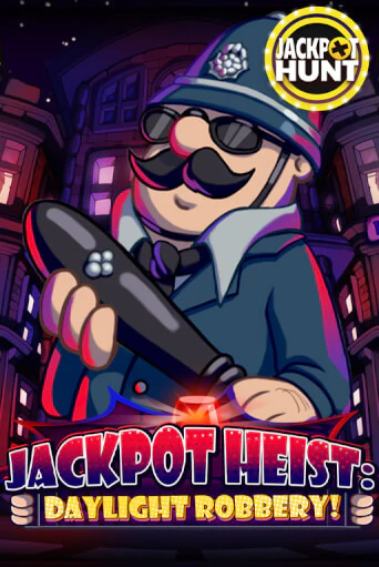 Jackpot Heist: Daylight Robbery играть онлайн без регистрации в Онлайн Казино GRAND