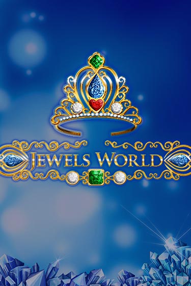 Jewels World играть онлайн без регистрации в Онлайн Казино GRAND