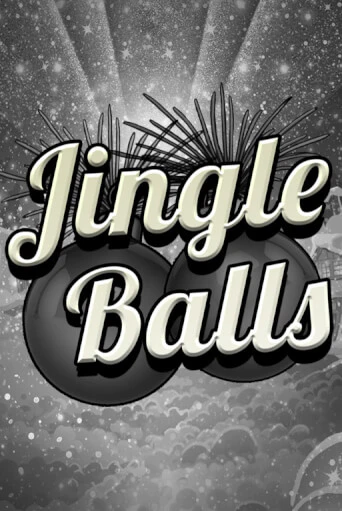 Jingle Balls играть онлайн без регистрации в Онлайн Казино GRAND