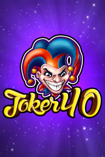 Joker 40 играть онлайн без регистрации в Онлайн Казино GRAND