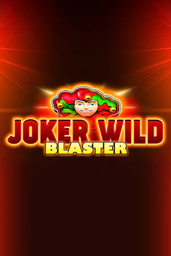 Joker Wild Blaster играть онлайн без регистрации в Онлайн Казино GRAND