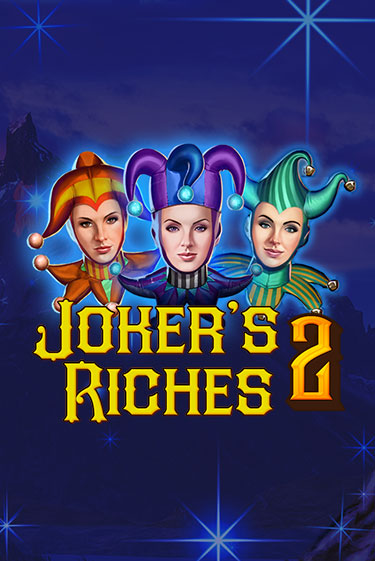 Joker's Riches 2 играть онлайн без регистрации в Онлайн Казино GRAND