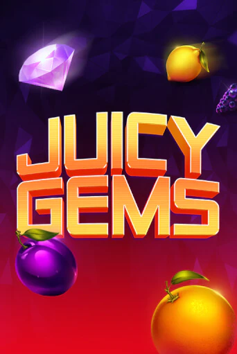 Juicy Gems играть онлайн без регистрации в Онлайн Казино GRAND