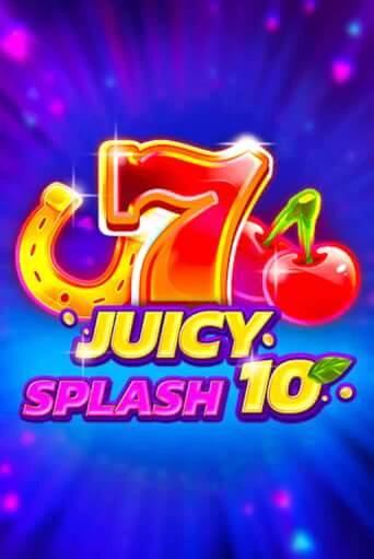 Juicy Splash 10 играть онлайн без регистрации в Онлайн Казино GRAND