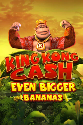 King Kong Cash Even Bigger Bananas играть онлайн без регистрации в Онлайн Казино GRAND