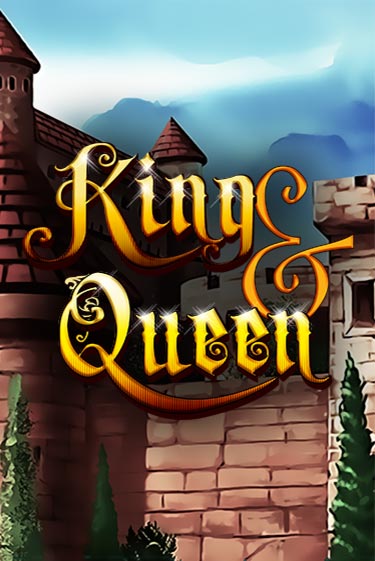 King & Queen играть онлайн без регистрации в Онлайн Казино GRAND