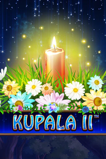 Kupala II играть онлайн без регистрации в Онлайн Казино GRAND