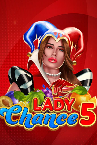 Lady Chance 5 играть онлайн без регистрации в Онлайн Казино GRAND