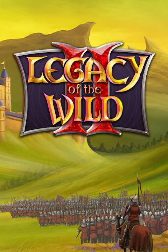 Legacy of the Wilds 2 играть онлайн без регистрации в Онлайн Казино GRAND