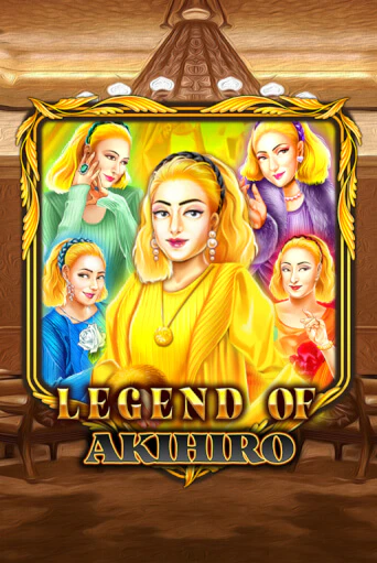 Legend Of Akihiro играть онлайн без регистрации в Онлайн Казино GRAND