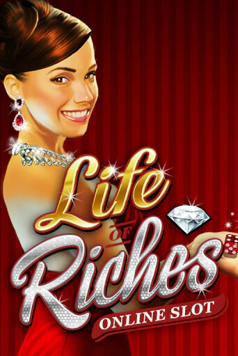 Life Of Riches играть онлайн без регистрации в Онлайн Казино GRAND