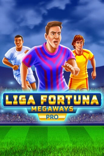 Liga Fortuna Megaways PRO играть онлайн без регистрации в Онлайн Казино GRAND