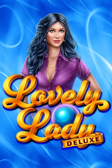 Lovely Lady Deluxe играть онлайн без регистрации в Онлайн Казино GRAND