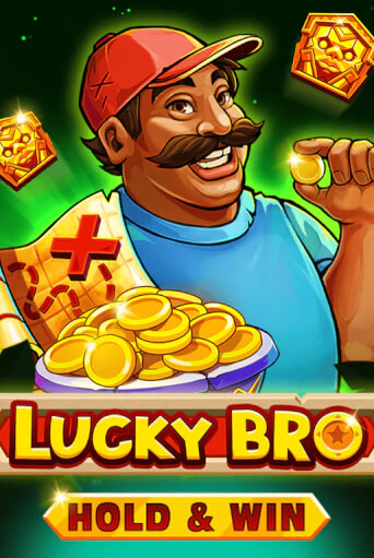 Lucky Bro Hold And Win играть онлайн без регистрации в Онлайн Казино GRAND