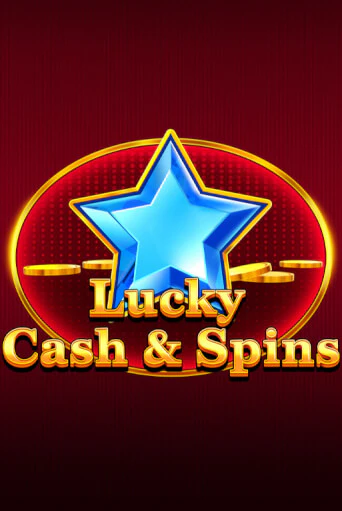 Lucky Cash And Spins играть онлайн без регистрации в Онлайн Казино GRAND