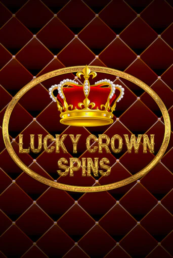 Lucky Crown Spins играть онлайн без регистрации в Онлайн Казино GRAND