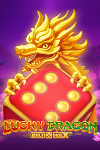 Lucky Dragon MultiDice X играть онлайн без регистрации в Онлайн Казино GRAND