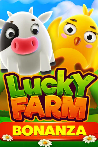 Lucky Farm Bonanza играть онлайн без регистрации в Онлайн Казино GRAND