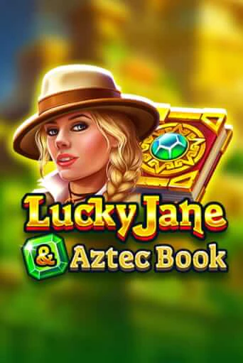 Lucky Jane & Aztec Book играть онлайн без регистрации в Онлайн Казино GRAND