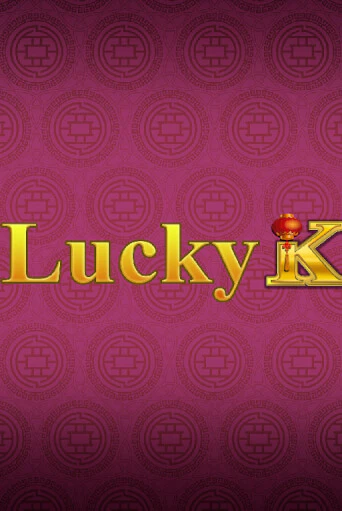 Lucky K играть онлайн без регистрации в Онлайн Казино GRAND