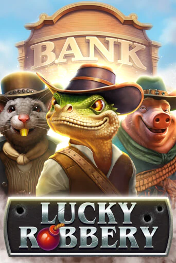 Lucky Robbery играть онлайн без регистрации в Онлайн Казино GRAND