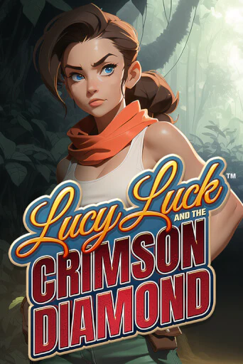 Lucy Luck and the Crimson Diamond играть онлайн без регистрации в Онлайн Казино GRAND