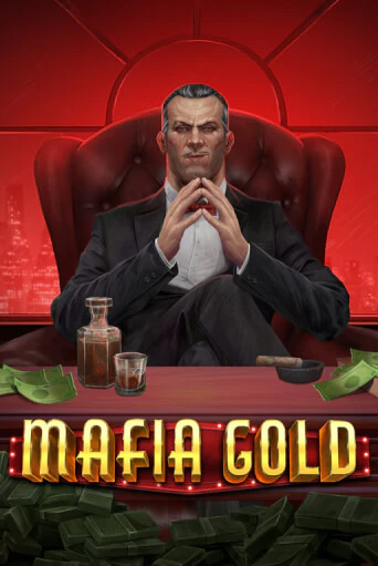 Mafia Gold играть онлайн без регистрации в Онлайн Казино GRAND