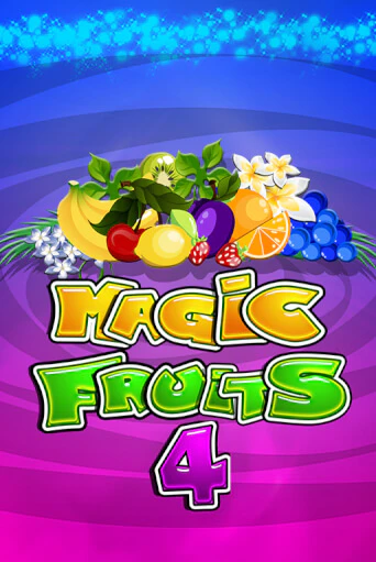 Magic Fruits 4 играть онлайн без регистрации в Онлайн Казино GRAND