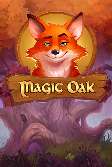 Magic Oak играть онлайн без регистрации в Онлайн Казино GRAND