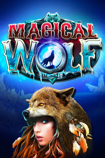 Magical Wolf играть онлайн без регистрации в Онлайн Казино GRAND