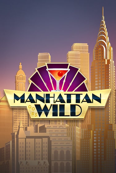 Manhattan Goes Wild играть онлайн без регистрации в Онлайн Казино GRAND