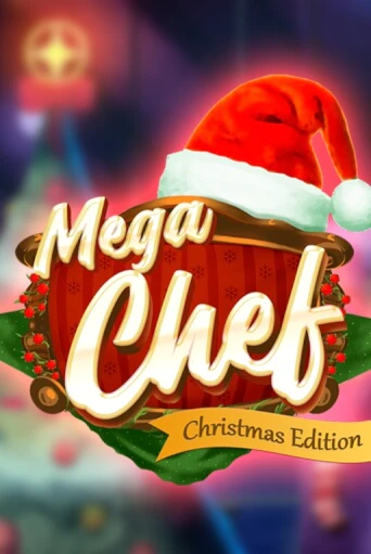 Mega Chef Christmas Edition играть онлайн без регистрации в Онлайн Казино GRAND