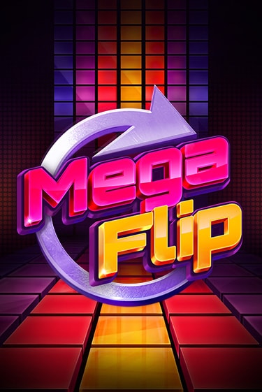 Mega Flip играть онлайн без регистрации в Онлайн Казино GRAND