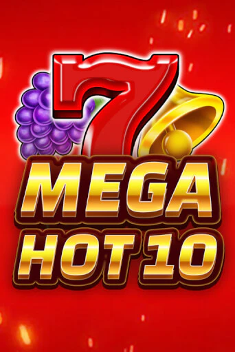 Mega Hot 10 играть онлайн без регистрации в Онлайн Казино GRAND