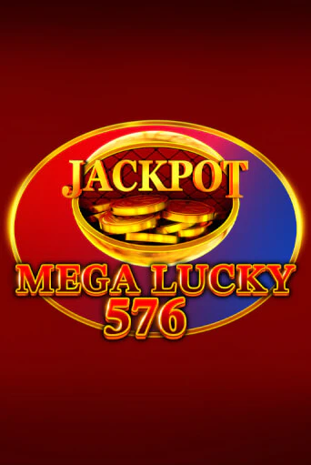 Mega Lucky 576 играть онлайн без регистрации в Онлайн Казино GRAND