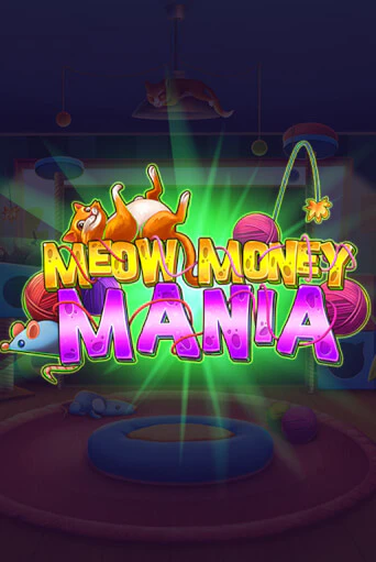 Meow Money Mania играть онлайн без регистрации в Онлайн Казино GRAND