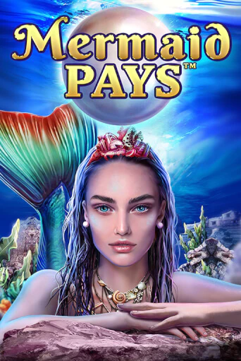 Mermaid Pays играть онлайн без регистрации в Онлайн Казино GRAND