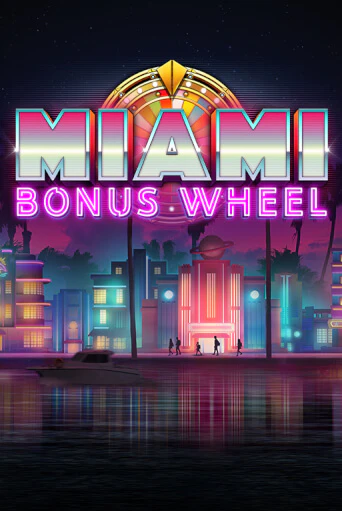 Miami Bonus Wheel Hit'n'Roll играть онлайн без регистрации в Онлайн Казино GRAND