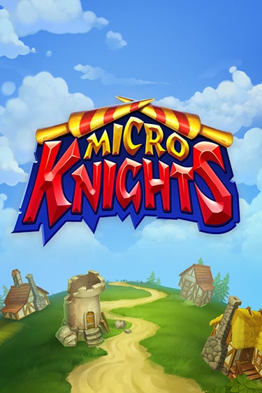 Micro Knights играть онлайн без регистрации в Онлайн Казино GRAND