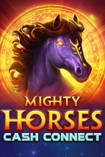 Mighty Horses: Cash Connect играть онлайн без регистрации в Онлайн Казино GRAND