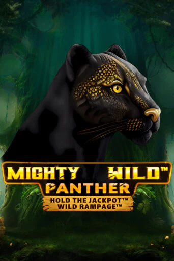 Mighty Wild: Panther Grand Gold Edition играть онлайн без регистрации в Онлайн Казино GRAND