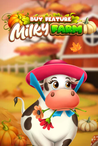 Milky Farm Buy Feature играть онлайн без регистрации в Онлайн Казино GRAND