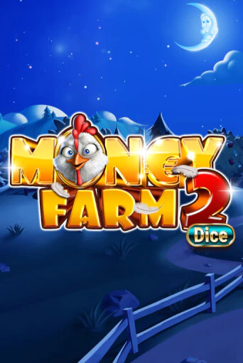 Money Farm 2 Dice играть онлайн без регистрации в Онлайн Казино GRAND